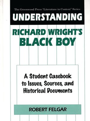 cover image of Understanding Richard Wright's Black Boy